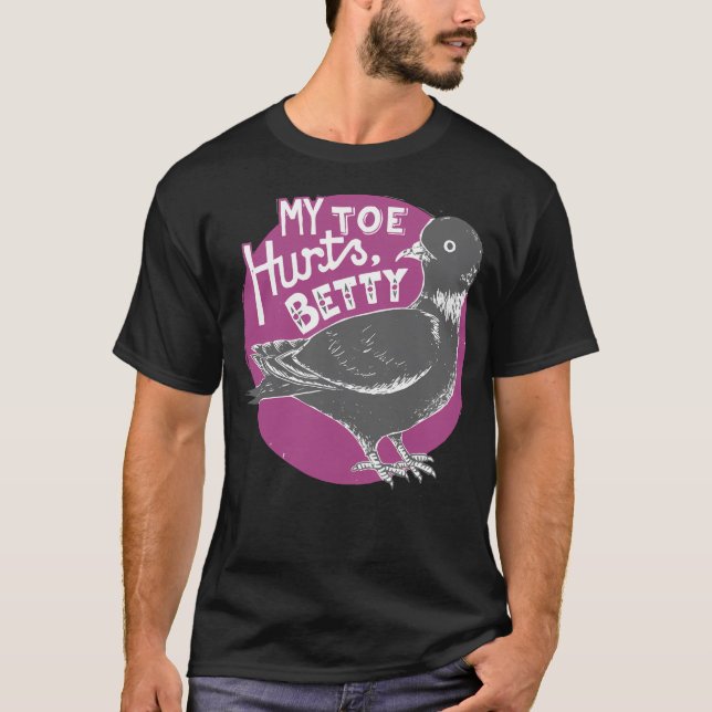 Mitt Toe Ontr Betty Pigeon Bird T Shirt (Framsida)