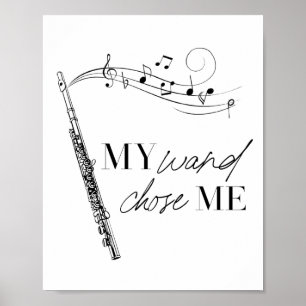 Mitt Trollspö har valt mig Flute Black & White Typ Poster
