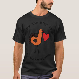 Mitt Turkiet är Min Valentine T Shirt