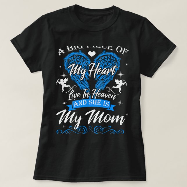 Mitt Underbara Mamma lever i himlen Memorial Mor B T Shirt (Design framsida)