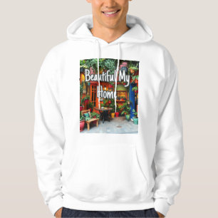 Mitt vackra hem hoodie