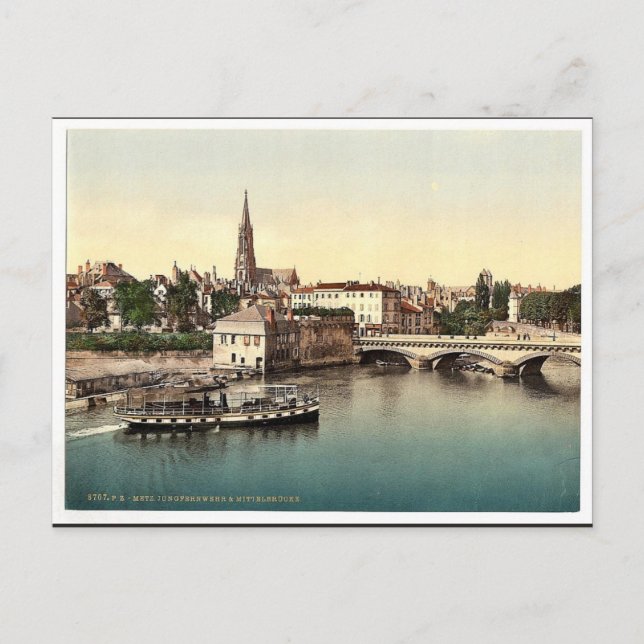 Mitten Bridge, Metz, Alsace Lorraine, Tyskland vin Vykort (Framsida)