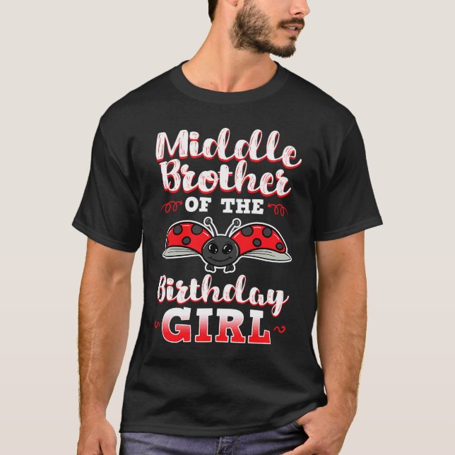 Mitten Brother of the Birthday Girl Ladybug Bday C T Shirt (Framsida)
