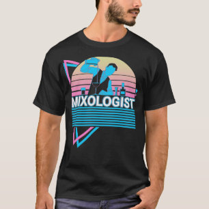 Mixolog Mixology Bartender Bartending Cocktail T Shirt