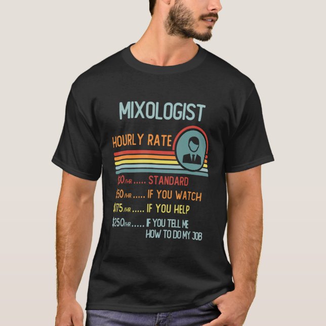 Mixologist Hourly Rate T-Shirt Retro Job Title (Framsida)