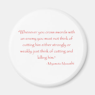 Miyamoto Musashi citationstecken Magnet