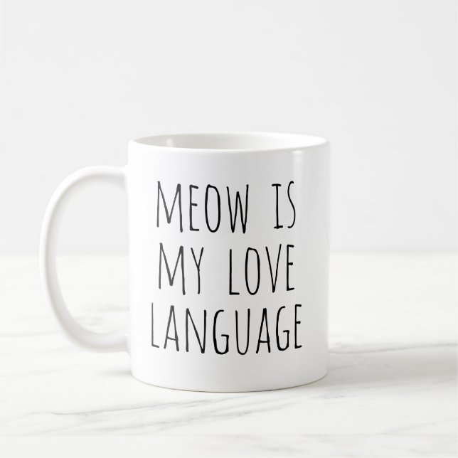 Mjau är mitt kärleksspråk Minimal text Katt Kaffemugg (Vänster)