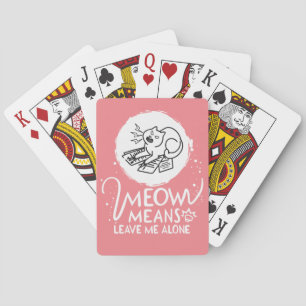 Mjau betyder Lämna mig ifred - Ilsken Rolig Katt Casinokort