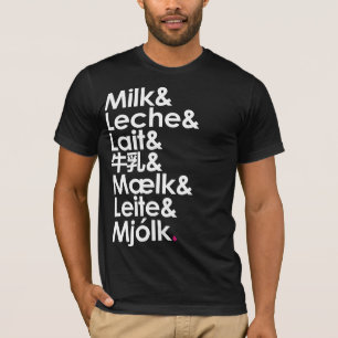 Mjölk är vårt Kärlek språk T Shirt