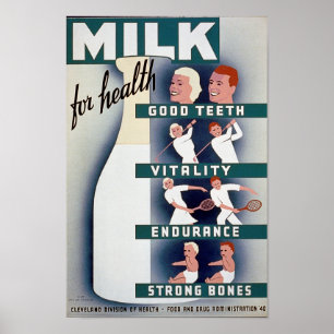 Mjölk - för hälsa, tänder i bra, vitalitet, uthåll poster