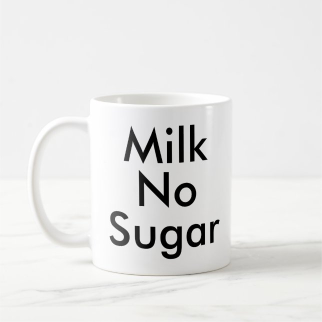 Mjölk No Sugar | Tea-kaffe älskare mugg (Vänster)