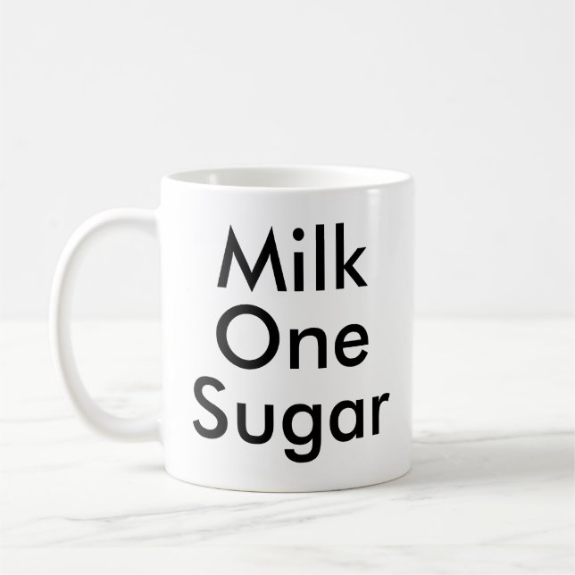 Mjölk One Sugar | Office Tea och Coffee älskare mu Kaffemugg (Vänster)