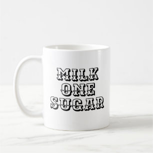 Mjölk One Sugar Office Tea och Coffee älskare mu Kaffemugg