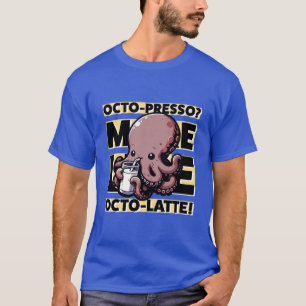 Mjölk-Tentacled Delight - Octopus och Mjölk T Shirt