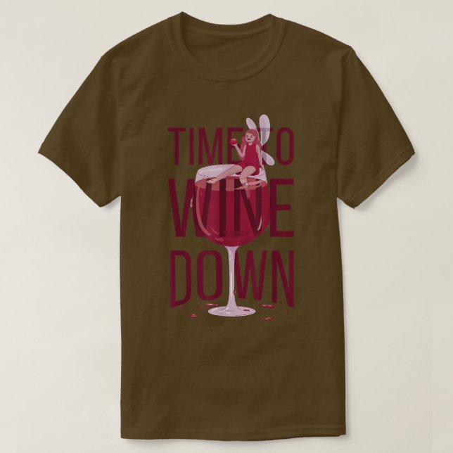 Mjölksäten på vin-glaset Time to vin down Funny d T Shirt (Design framsida)