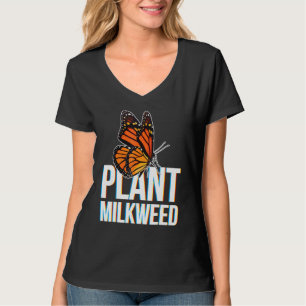 Mjölkweed for lepidopterist monarch Butterfly T Shirt