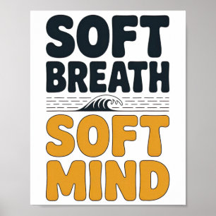 Mjuk Andning Mjukt Sinne Maskros Yoga Inspiration Poster