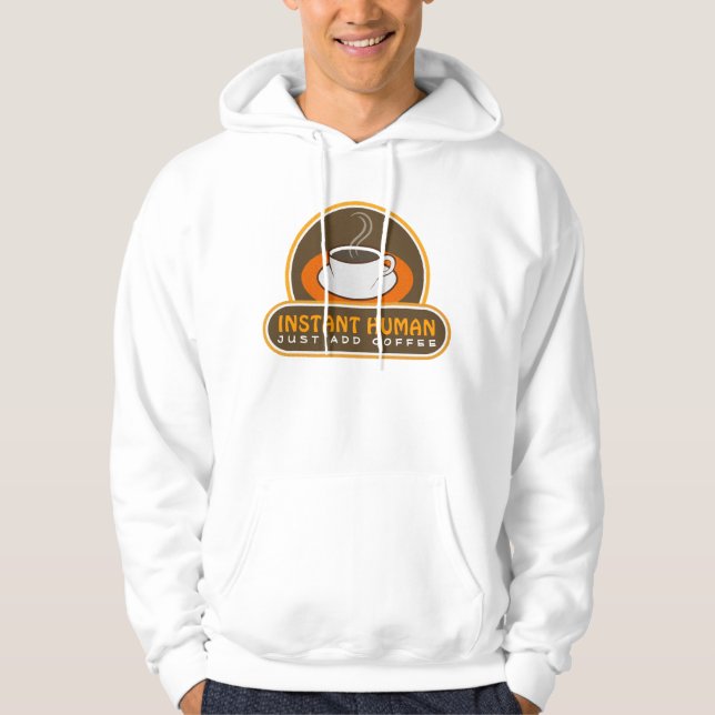 Mjuk, bara tillsätt kaffe Kopp Roligt Manar Hoodie (Framsida)