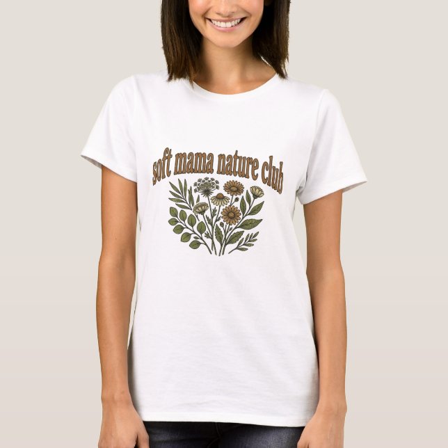 Mjuk Mamma Naturklubb  T Shirt (Framsida)