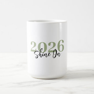 Mjuk Oliv 2026 “Shine On” Anpassad Nyårspresent –  Kaffemugg