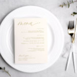 Mjuk romantisk skript Cream Guld Bröllop Menus Meny<br><div class="desc">Behåll din bröllopsmottagning med vår Soft och Romantic Guld Cream Wedding Reception Menu. Om du utstrålar med delikata gräddnyanser och lägger till med subtila guld-accenter, kapslar den här menyn in perfekten blandning av förfining av contemporary och tidslättslöst tilltag. Det moderna skriptet visar dina kulinariska markeringar med en sofistikerad luft, medan...</div>