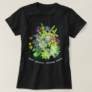 Mjuka kronblad, starka rötter, blomster i akvarell t shirt