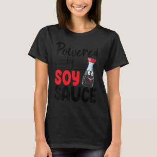 Mjukt av soy Sauce Women Sauce Kärlek Foodie T Shirt