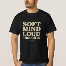 Mjukt sinne högljudda tankar minimalistisk vintage t shirt