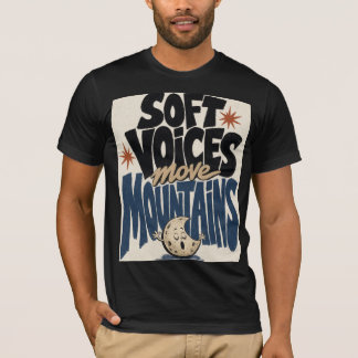 Mjukt Tal Flyttar Berg Inspirerande Typografi T Shirt