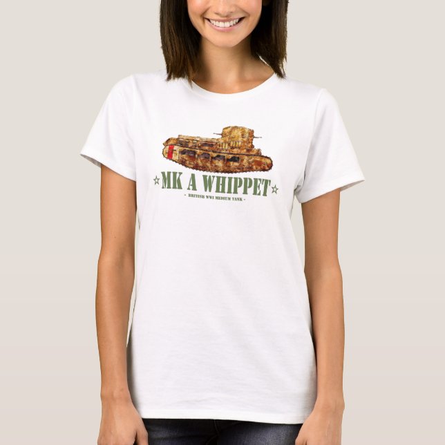 MK A Whippet Första Världskriget Brittisk Medeltun T Shirt (Framsida)