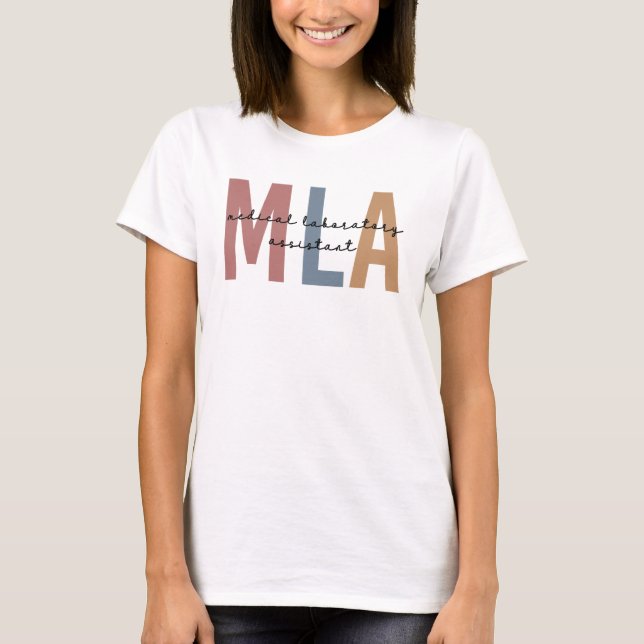 MLA Medicinsk laboratorieassistent T Shirt (Framsida)