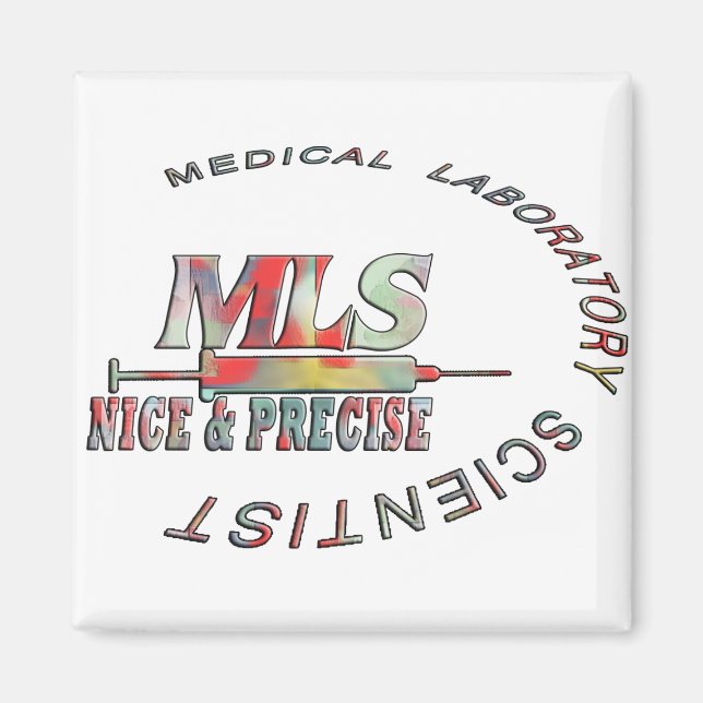 MLS NICE OCH PRECIST MEDICINSKT LABORATORIEVETENSK MAGNET (Framsidan)