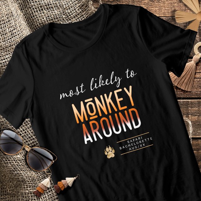 MLT Monkey Around Bachelorette ID1156 T Shirt (Skapare uppladdad)