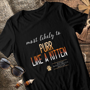 MLT Purr som en Kitten Bachelorette ID1156 T Shirt