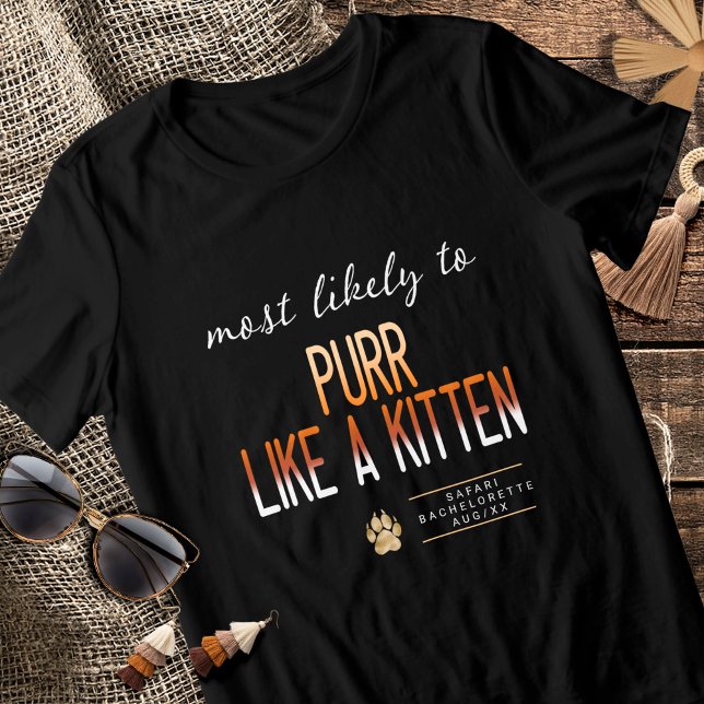 MLT Purr som en Kitten Bachelorette ID1156 T Shirt (Skapare uppladdad)
