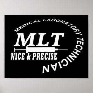 MLT SLOGAN NICE OCH PRECISKT LAB TECH POSTER
