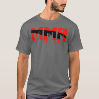 MMA Figher Mixed Martial Arts Gift Idea T Shirt