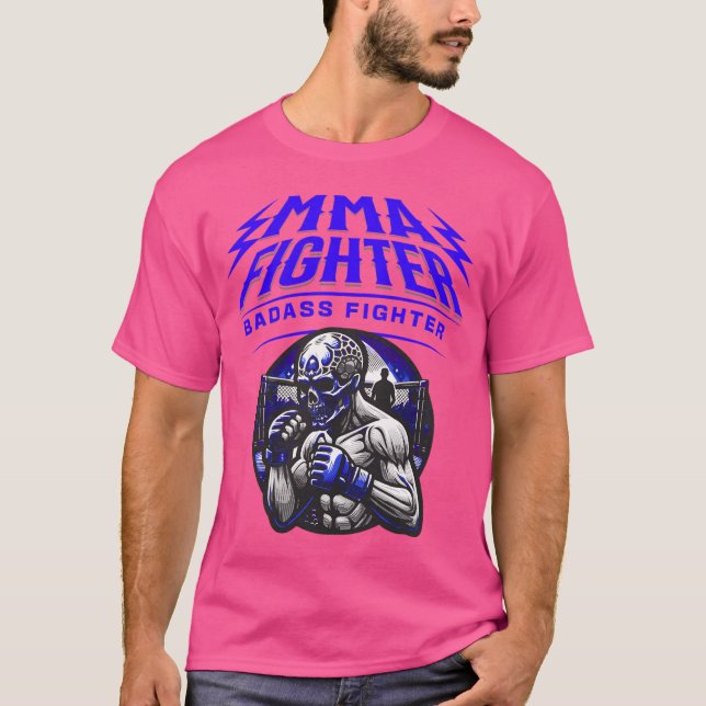 Mma Fighter Badass Fighter T Shirt (Framsida)