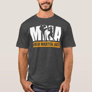 MMA Mixed Martial Arts Martial Arts Fighter T Shirt