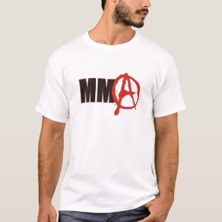 MMAnarchy T Shirt
