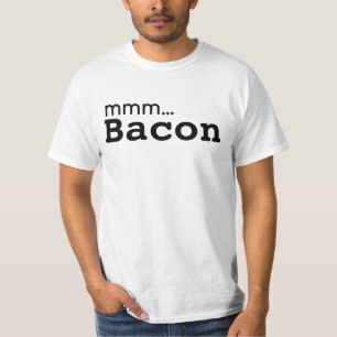 MMM ... Bacon Kärlek T-shirt