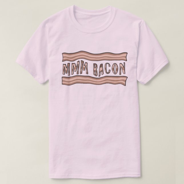 mmm baconT-tröja T Shirt (Design framsida)