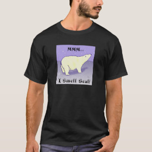 MMM…, Jag luktar förseglar! Polar björnT-tröj T-shirt