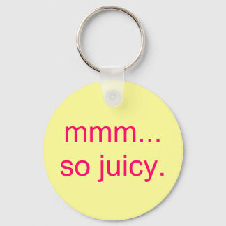 Mmm...Så saftigt. Nyckelring