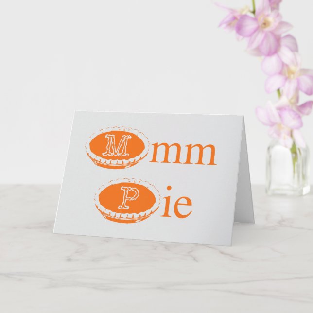 Mmmmm Pie (Thanksgiving)  Kort (Orkide)