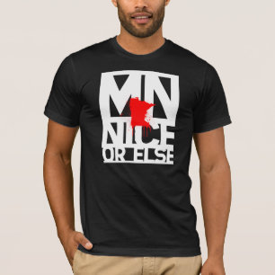 MN Nice eller annars (vitbokstäver) T Shirt
