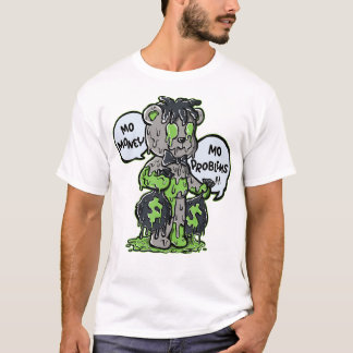 Mo Money Mo Problems T Shirt