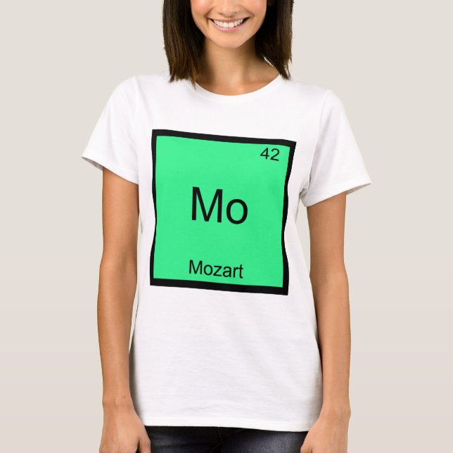 Mo - Mozart Rolig Kemiskt Element Symbol T-Shirt (Framsida)
