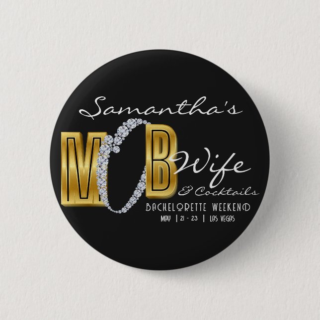 Mob Wife & Cocktails Svart Bach Möhippa Festlighet Knapp (Framsida)