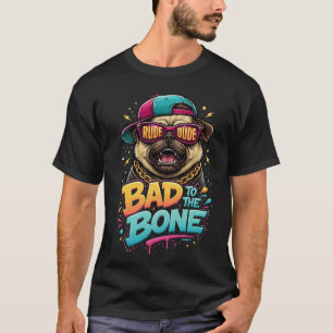 Mobb till bones Mops — Rå Brudsgatan Kläddesign T Shirt